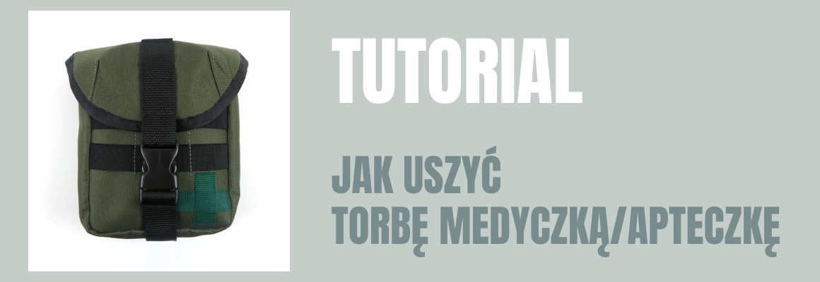DIY: Wykrój na torbę medyczną, apteczkę