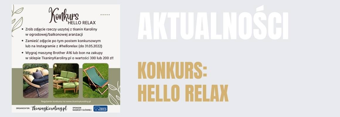 Konkurs Hello Relax!