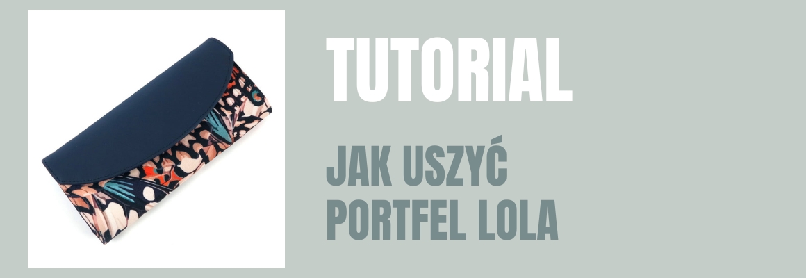 DIY: Jak uszyć portfel Lola