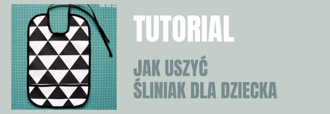 DIY: Jak uszyć śliniak z kieszonką dla dziecka?
