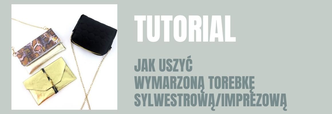 DIY: Uszyj wymarzoną torebkę sylwestrową/imprezową